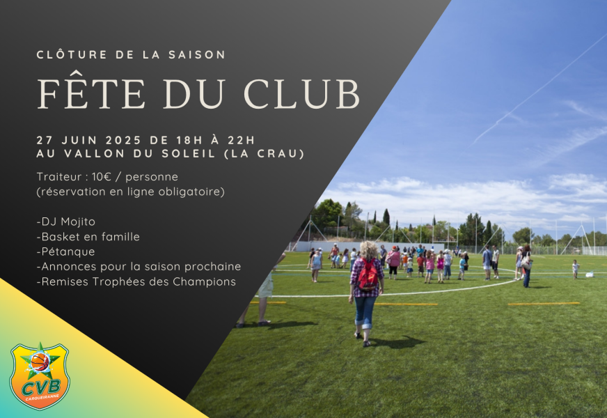 Fête de fin de saison du CVB – Vendredi 27 juin 2025